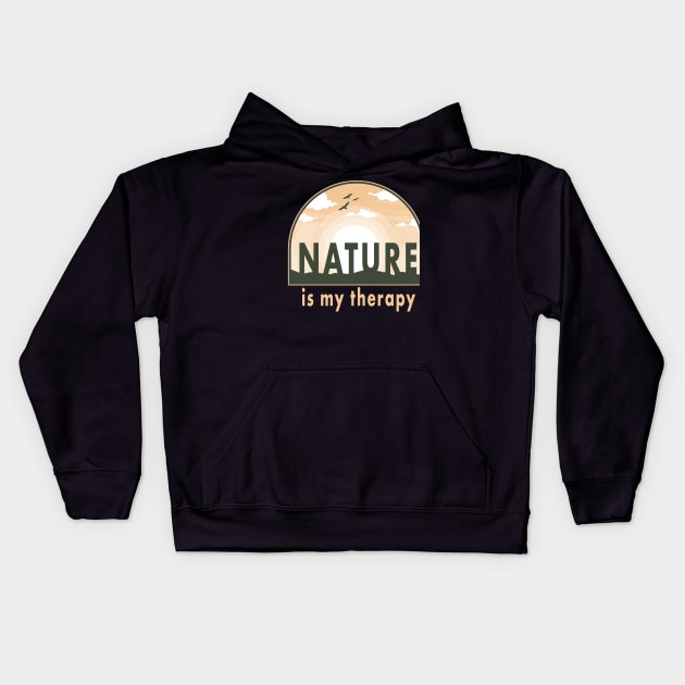 Nature is my Therapy Kids Hoodie by Dogefellas